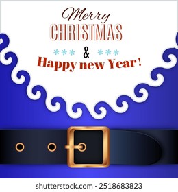 Merry Christmas background. blue Santa Claus suit, leather belt with gold buckle, white beard, concept for greeting or postal card, vector illustration