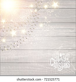 Merry Christmas Background with Snowflakes, Garlands, Shining Stars and Light Effect on Soft Wood Texture. Vector illustration
