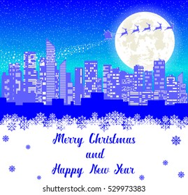 Merry Christmas banner. Santa Claus flying in sleigh with reindeer over panorama of the city. Silhouettes skyscrapers on background of moon and snow. Concept poster, flyer or greeting card. Vector