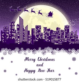 Merry Christmas banner. Silhouette Santa Claus flying in sleigh with reindeers over panorama of the city. Skyscrapers on background of moon and snow. Concept poster, flyer or greeting card. Vector