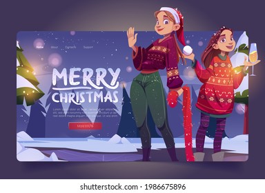 Merry Christmas banner with two girls in ugly sweaters on winter landscape background. Vector landing page with cartoon young women with champagne and red santa hat celebrate New Year