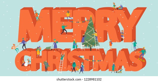 Merry Christmas banner, winter scene with a huge text and small people, kids, young men and women, decorate the Christmas tree, snowboarding, sledding, ice skating, skiing. Vector Illustration 