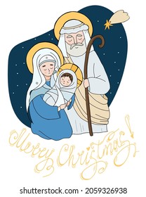 Merry Christmas. birth of baby Savior Jesus Christ. Virgin Mary Mother of God and Joseph Holy Family, star of Bethlehem. Vector illustration. Hand drawing for design and decor, greeting cards.