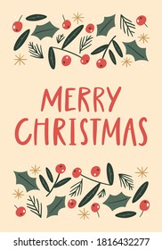 Merry Christmas botanical card with hand-lettered text. Holidays party poster. Vector illustration