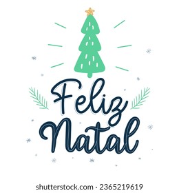 Merry Christmas in Brazilian Brazilian Portuguese with green christmas tree. Translation - Merry Christmas.