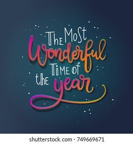 Merry Christmas Calligraphic Lettering Design. Winter Holiday Lettering phrase print. Wonderful time of the year