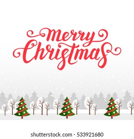 Merry Christmas. Calligraphic Lettering. Greeting card template. Winter seamless background with Christmas trees and forest. New year and Xmas Holidays design. Vector illustration.