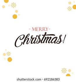 Merry Christmas! Calligraphy drawn winter vector with gold dots and snowflackes. Holiday celebration postcard