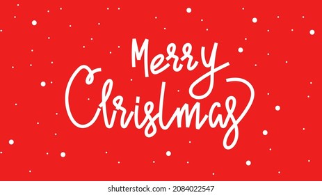Merry Christmas calligraphy handwritten with snow on red background  , Flat Modern design , illustration Vector EPS 10