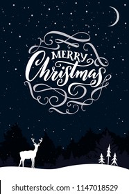 Merry Christmas calligraphy text. Christmas card design, night scene with snow, deer and forest