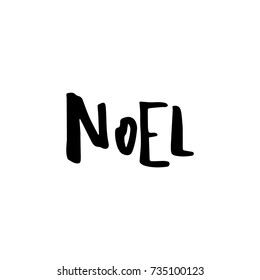 Merry Christmas card with calligraphy "Noel". Template for Greetings, Congratulations, Housewarming posters, Invitations, Photo overlays. Vector illustration