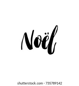 Merry Christmas card with calligraphy "Noel". Template for Greetings, Congratulations, Housewarming posters, Invitations, Photo overlays. Vector illustration