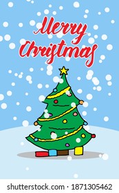 Merry Christmas card in funny cartoon style. Vector illustration with typography, Christmas tree with gifts and falling snow. Cute print cor celebration design and decor. Blue, green and red colors. 