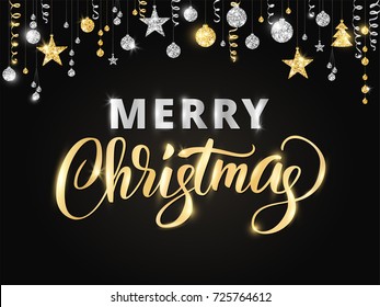 Merry Christmas card with hand written lettering. Holiday background with sparkling typography. Gold and silver glitter border with hanging balls and ribbons. Great for banners, party posters.