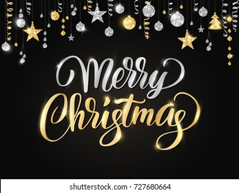 Merry Christmas card with hand written lettering. Holiday background with sparkling typography. Gold and silver glitter border, garland. Hanging balls and ribbons. Great for banners, party posters.