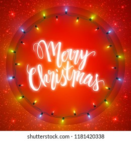 Merry Christmas card, illuminated circle of shiny garland lights and lettering, vector illustration