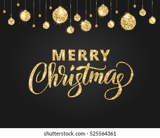 Merry Christmas card with lettering and glitter decoration. Black and gold background with hanging christmas balls. Great for greeting cards, party posters, banners. Vector illustration.