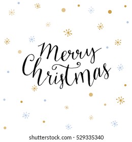 Merry Christmas card with modern calligraphy and golden snowflakes. Vector Christmas design