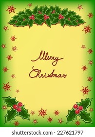 Merry christmas card with red and green holly illustration