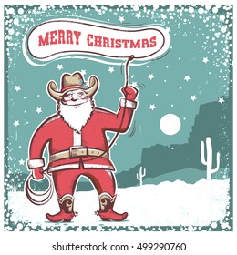 Merry christmas card with Santa Claus in cowboy boots  twirling a lasso .