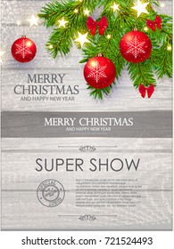 Merry Christmas Card Template with Red and Transparent Glass Toys, Fir Tree Branch, Light Garlands, Shining Stars and Light Effect on Soft Wood Texture. Vector illustration