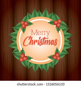 merry christmas card with wreath leafs circle shape vector illustration design