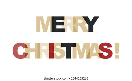 Merry Christmas. Concept of simple text for typography poster, sticker design, apparel print, greeting card or postcard. Graphic slogan isolated on white background. Vector illustration.