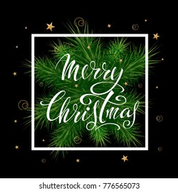 Merry Christmas. A congratulatory placard with lettingering on a background of fir branches with luminous stars and a black background.