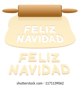 Merry Christmas cookies cut out from pastry dough saying FELIZ NAVIDAD in SPANISH language.