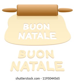 Merry Christmas cookies cut out from pastry dough saying BUON NATALE in ITALIAN language.