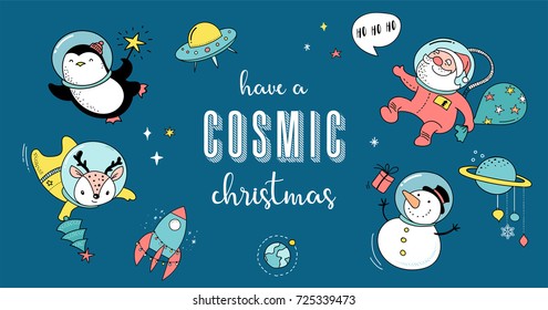 Merry Christmas - Cosmic Xmas, space winter illustrations, Santa, Penguin, Deer, Fox and space ship 