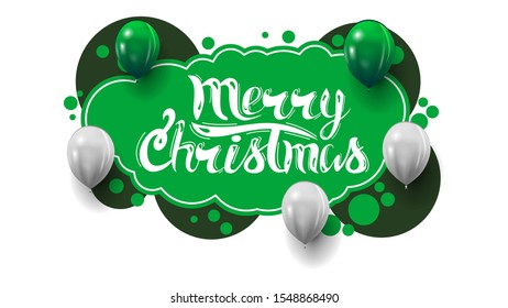Merry Christmas, creative green postcard with graffiti style. Template with bubbles and balloons.