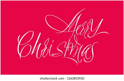 Merry Christmas - creative hand drawn calligraphy; white letters on red background. Flat vector illustration for invitations, greetings, cards, prints, posters, seasonal design and decoration, web.