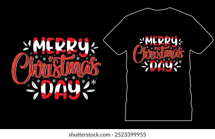 Merry christmas day, funny christmas vector tshirt design, merry christmas typography, celebration, handdrawn unique t-shirt, fully clean and high quality illustration Vector EPS