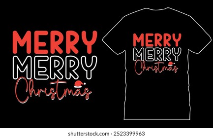 Merry christmas day, funny christmas vector tshirt design, merry christmas typography, celebration, handdrawn unique t-shirt, fully clean and high quality illustration Vector EPS