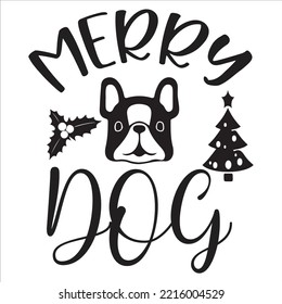 Merry Christmas Dog shirt print template, funny Xmas shirt design, Santa Claus funny quotes typography design