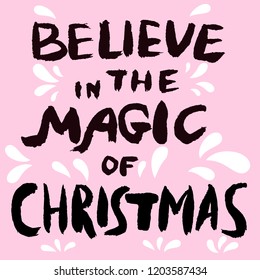 Merry Christmas to Everyone, Background With Typography and Elements. Handwritten quote with brush. 
