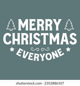 Merry Christmas everyone hand drawn lettering greeting cards. Vector illustrations for greeting cards, website and more