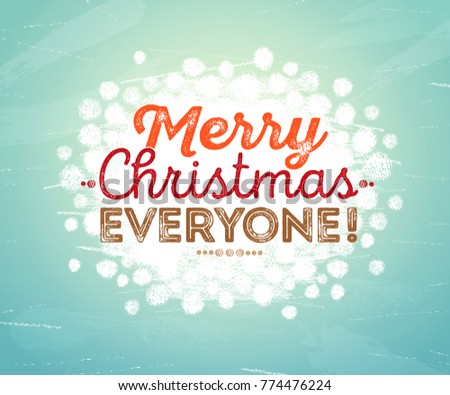 Merry Christmas Everyone >> Merry Christmas Everyone Inscription Hand Painted Stock Vector Merry Christmas Everyone >> Merry Christmas Everyone Inscription Hand Painted Stock Vector