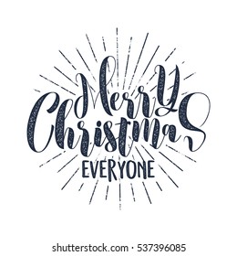 Merry Christmas everyone typography label. Retro photo overlay, badge. Vector holiday lettering illustration. Xmas greeting sign isolated. Rustic style. Stock illustration.