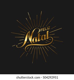 Merry Christmas. Feliz Natal. Vector Holiday Illustration. Golden Christmas Label With Light Rays Burst