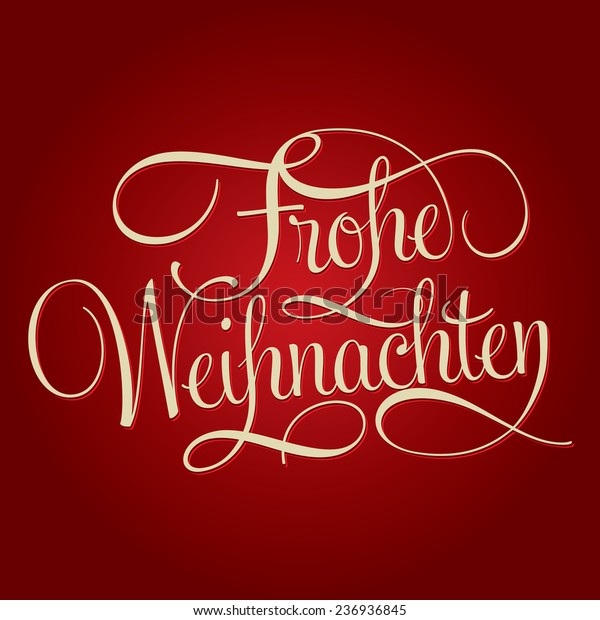 Merry Christmas Frohe Weihnachten Hand Lettering Stock Vector Royalty Free