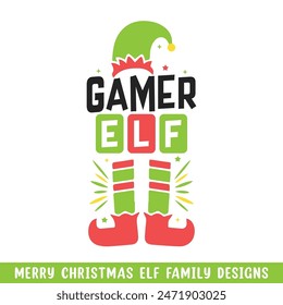 Merry Christmas gamer elf design, Christmas ELF family designs