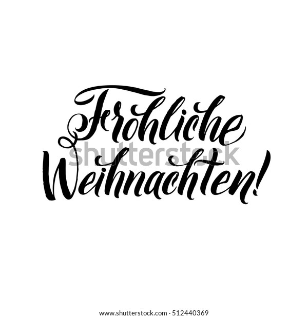 Merry Christmas German Calligraphy Greeting Card Stock Vector Royalty Free 512440369