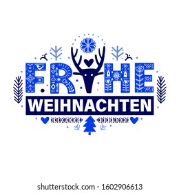 Merry Christmas in German - Frohe Weihnachten. Lettering poster Frohe Weihnachten in ethnic folk style on blue colors