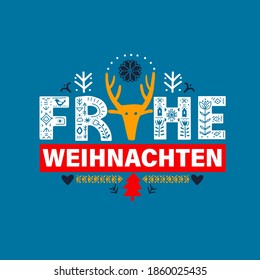 Frohe Weihnachten auf Deutsch - Frohe Weihnachten. 