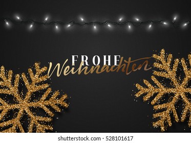 Merry Christmas. German inscription. Frohe Weihnachten. Christmas background black color with realistic garlands and beautiful snowflakes. Xmas Holiday and Happy New Year