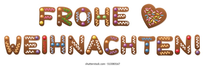 Merry Christmas in german language - Frohe Weihnachten - written with gingerbread cookies.