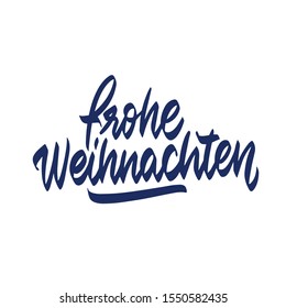 Merry Christmas German language. Vector Xmas greeting card ink calligraphy brush lettering.