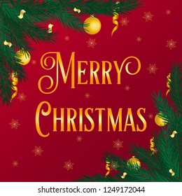 Merry Christmas gold phrase on red background. Hand drawn frame of pine or fir branches with Xmas gold balls, confetti and snowflakes. Greeting card, poster, winter template, banner. Vector.	